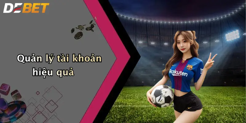 Bí quyết cá cược thành công tại debet